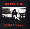 Big Red Kite / Yeah Jazz - Short Stories